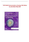 Communication in Nursing&comma; 10th Edition &mdash; Test Bank Questions and Answers