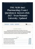 TWU NURS 5663 Pharmacology Exam 1 Questions & Answers 2026&sol;2027 &vert; Texas Woman-s University &vert; Updated