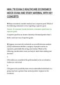 MHA 710 EXAM 2 HEALTHCARE ECONOMICS&NewLine;MOCK EXAM AND STUDY MATERIAL WITH KEY&NewLine;CONCEPTS&NewLine;