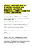 NCLEX RN PEARSON CERTIFICATION&NewLine;EVALUATION EXAMS WITH WELL&NewLine;ELABORATED ANSWERS WITH&NewLine;RATIONALES 100 PERCENT CORRECT FULL&NewLine;SOLUTION ALREADY PASSED