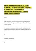 NCLEX RN PEARSON UPDATED EXAM&NewLine;SCRIPT ALL TESTED QUESTIONS AND WELL&NewLine;ELABORATED ANSWERS WITH&NewLine;RATIONALES REVIEW SHEET EXPERT&NewLine;APPROVED TOP RATED