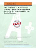 NUR 265 Exam 3  V1 & V2 - Advanced &NewLine;Med-Surg Concepts &ndash; Actual Questions & &NewLine;Correct Verified Answers Graded A with &NewLine;Detailed Rationales &vert; 