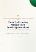 CA Crematory Manager Test Question Bank 2026&sol;2027 with Verified Answers & Detailed Rationales&NewLine;&NewLine;