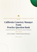 California Cemetery Manager Exam Question Bank 2026&sol;2027 with Verified Answers & Detailed Rationales&NewLine;&NewLine;
