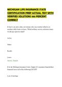 MICHIGAN LIFE INSURANCE STATE&NewLine;CERTIFICATION PREP ACTUAL TEST WITH&NewLine;VERIFIED SOLUTIONS 100 PERCENT&NewLine;CORRECT