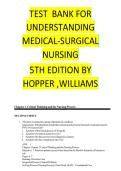 Test Bank for Understanding Medical Surgical Nursing 5th Edition by Williams&comma; Linda&semi; Hopper&comma; Paula Chapter 1-57 Complete Guide&vert;Practice Questions with Answers