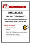 Passed BSN 266 HESI Med Surg 2026 Exam with NGN Questions and Case Scenarios&comma; Detailed Rationales &vert; 3 Set Exams &vert; &lpar;100&percnt; Guarantee Pass&rpar;