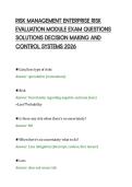 RISK MANAGEMENT ENTERPRISE RISK&NewLine;EVALUATION MODULE EXAM QUESTIONS&NewLine;SOLUTIONS DECISION MAKING AND&NewLine;CONTROL SYSTEMS 2026&NewLine;