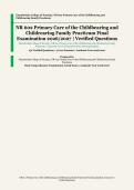 NR 602 Primary Care of the Childbearing and Childrearing Family Practicum&comma; 2026&sol;2027&comma; Chamberlain College of Nursing &ndash; Final Comprehensive Examination