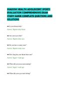 SHADOW HEALTH ADOLESCENT SPORTS&NewLine;EVALUATION COMPREHENSIVE EXAM&NewLine;STUDY GUIDE COMPLETE QUESTIONS AND&NewLine;SOLUTIONS