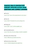 SHADOW HEALTH RESPIRATORY&NewLine;CONCEPT UPDATED ACTUAL EXAM&NewLine;QUESTIONS AND CORRECT ANSWERS&NewLine;