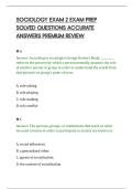 SOCIOLOGY EXAM 2 EXAM PREP&NewLine;SOLVED QUESTIONS ACCURATE&NewLine;ANSWERS PREMIUM REVIEW&NewLine;