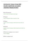 SOCIOLOGY EXAM 5 EXAM PREP&NewLine;SOLVED QUESTIONS ACCURATE&NewLine;ANSWERS PREMIUM REVIEW&NewLine;