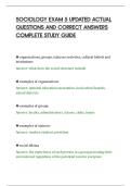 SOCIOLOGY EXAM 5 UPDATED ACTUAL&NewLine;QUESTIONS AND CORRECT ANSWERS&NewLine;COMPLETE STUDY GUIDE&NewLine;
