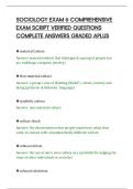 SOCIOLOGY EXAM 6 COMPREHENSIVE&NewLine;EXAM SCRIPT VERIFIED QUESTIONS&NewLine;COMPLETE ANSWERS GRADED APLUS&NewLine;