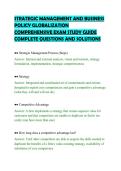 STRATEGIC MANAGEMENT AND BUSINESS&NewLine;POLICY GLOBALIZATION&NewLine;COMPREHENSIVE EXAM STUDY GUIDE&NewLine;COMPLETE QUESTIONS AND SOLUTIONS