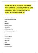 TAXI AUTHORITY PRACTICE TEST EXAM &NewLine;WITH CORRECT ACTUAL QUESTIONS AND &NewLine;CORRECTLY WELL DEFINED ANSWERS &NewLine;LATEST ALREADY GRADED A&plus; 