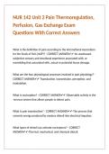 NUR 142 Unit 2 Pain Thermoregulation&comma; Perfusion&comma; Gas Exchange Exam Questions With Correct Answers &NewLine;