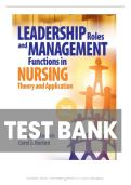 TEST BANK FOR Leadership Roles and Management Functions in Nursing&colon; Theory and Application&comma; 10th Edition by Bessie L&period; Marquis&comma; Dr&period; Carol Huston ISBN&colon;978-1975139216 COMPLETE GUIDE ALL CHAPTERS COVERED 100&percnt; VERIFIED A&plus; GRADE ASSURED&excl;&excl;&excl;&excl;&excl; NEW LATEST UPDATE&excl;&excl;