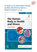 Test Bank for The Human Body in Health and Illness 8th Edition by Barbara Herlihy &vert;all chapters covered&vert; Ace your exam on your first attempt &excl;&excl;&excl;