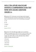WGU C784 APPLIED HEALTHCARE&NewLine;STATISTICS COMPREHENSIVE EXAM TEST&NewLine;PAPER WITH SOLVED QUESTIONS&NewLine;GRADED A&plus;