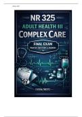 NR 325&colon; Adult Health III Complex &NewLine;Care Final All-Inclusive Certification &NewLine;Study Guide&colon; Extensive Practice &NewLine;Questions&comma; Complete Test Bank &NewLine;Review&comma; Detailed Knowledge &NewLine;Assessment&comma; and Final Exam Prep Manual &NewLine;