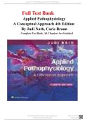 Test Bank For Applied Pathophysiology A Conceptual Approach 4th Edition Judi Nath All Chapters &lpar;1-20&rpar; &vert; A&plus; ULTIMATE GUIDE 2024