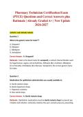 Pharmacy Technician Certification Exam &lpar;PTCE&rpar; Questions and Correct Answers plus Rationale &vert; Already Graded A&plus; &vert; New Update 2026-2027 