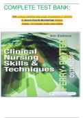 COMPLETE TEST BANK&colon;&NewLine;&NewLine;For Clinical Nursing Skills And Techniques 9th Edition&NewLine;By Anne G&period; Perry Rn Msn Edd Faan &lpar;Author&rpar;&comma;&NewLine; Chapter 1-43 Complete Guide Latest Update&period;&NewLine;
