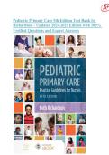 Pediatric Primary Care 5th Edition Test Bank by Richardson &ndash; Updated 2024&sol;2025 Edition with 100&percnt; Verified Questions and Expert Answers