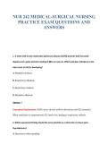 NUR 242 MEDICAL-SURGICAL NURSING&NewLine;PRACTICE EXAM QUESTIONS AND&NewLine;ANSWERS