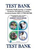Test Bank - Community Health Nursing&comma; A Canadian Perspective&comma; 5th Edition &lpar;Stamler&comma; 2020&rpar;&comma; Chapter 1-33 &vert; All Chapters &vert; ISBN 9780134837888