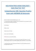 HESI Pediatrics Exam 2026&sol;2027 NGN Practice Test &vert; 100&plus; Questions with Answers & Detailed Rationales