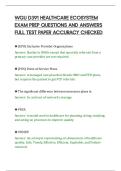 WGU D391 HEALTHCARE ECOSYSTEM&NewLine;EXAM PREP QUESTIONS AND ANSWERS&NewLine;FULL TEST PAPER ACCURACY CHECKED&NewLine;