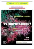 COMPLETE TEST BANK&colon;&NewLine;&NewLine;For Pathophysiology 8th Edition&NewLine;By Jacquelyn L&period; Banasik Phd Latest Update&NewLine;Graded A&plus;&NewLine;