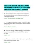 WGU D546 HEALTHCARE POLICY AND&NewLine;GOVERNANCE UPDATED ACTUAL EXAM&NewLine;QUESTIONS AND CORRECT ANSWERS