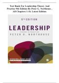 Test Bank For Leadership Theory and Practice 9th Edition by Peter G&period; Northouse &comma; All Chapters 1-16&period; Latest Edition