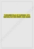 FUNDAMENTALS OF NURSING 10TH &NewLine;EDITION POTTER PERRY TEST BANK