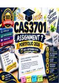 CAS3701 Assignment 7 Portfolio Semester 2 2026 - Due 4 September 2026 updated with questions&comma; answers and multiple choices with well described  rationales&NewLine;