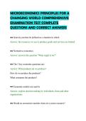 MICROECONOMICS PRINCIPLES FOR A&NewLine;CHANGING WORLD COMPREHENSIVE&NewLine;EXAMINATION TEST COMPLETE&NewLine;QUESTIONS AND CORRECT ANSWERS