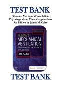 Test Bank - Pilbeam's Mechanical Ventilation&colon; Physiological and Clinical Applications&comma; 8th Edition &lpar;Cairo&comma; 2024&rpar;&comma; Chapters 1-23 &vert; ISBN 9780323871648 &lpar;All Chapters Covered&rpar;