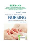 Test Bank for Maternal Newborn Nursing The Critical Components of Nursing Care 3rd Edition by Roberta Durham and Linda Chapman Comprehensive Questions and Answers for Maternal Newborn Nursing Course and Maternal Child Health Nursing Subject