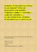 NURSING FUNDAMENTALS FINAL &NewLine;EXAM 2026&sol;2027 WITH 220 &NewLine;QUESTIONS AND EXPERT&NewLine;VERIFIED CORRECT ANSWERS &vert; &NewLine;ALREADY GRADED A&plus; &vert; &NewLine;GUARANTEED PASS &vert; NURSING &NewLine;FUNDAMENTALS LATEST EXAM