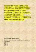 CERTIFIED POOL OPERATOR &NewLine;&lpar;CPO&rpar; EXAM 2026&sol;2027 WITH 200 &NewLine;QUESTIONS AND EXPERT&NewLine;VERIFIED CORRECT ANSWERS &vert; &NewLine;ALREADY GRADED A&plus; &vert; &NewLine;GUARANTEED PASS &vert; CERTIFIED &NewLine;POOL OPERATOR EXAM &NewLine;