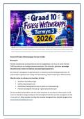 Gr 10 Fisiese Wetenskappe T3 2026 Opgesom deur Juffrou Ansie