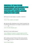 PRINCIPALS OF HEALTHCARE&NewLine;REIMBURSEMENT AND REVENUE CYCLE&NewLine;MANAGEMENT UPDATED ACTUAL&NewLine;QUESTIONS AND CORRECT ANSWERS&NewLine;COMPLETE STUDY GUIDE