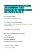 PRIMARY CARE OF THE CHILDBEARING&NewLine;AND CHILDREARING FAMILY&NewLine;EXAMINATION TEST VERIFIED QUESTIONS&NewLine;AND SOLUTIONS GRADED A&plus;