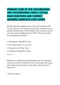 PRIMARY CARE OF THE CHILDBEARING&NewLine;AND CHILDREARING FAMILY ACTUAL&NewLine;EXAM QUESTIONS AND CORRECT&NewLine;ANSWERS COMPLETE STUDY GUIDE