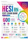 HESI RN Exit Exam Practice Bank 2026&ndash;2027 &vert; 600 Difficult Questions &plus; Detailed Rationales &vert; NGN Clinical Judgment&comma; Priority Care & NCLEX-RN Review