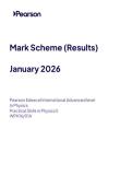 2026 Pearson Edexcel International A Level PHYSICS UNIT 6&vert;WPH16&sol;01A&vert;Mark scheme&vert;JANUARY 2026